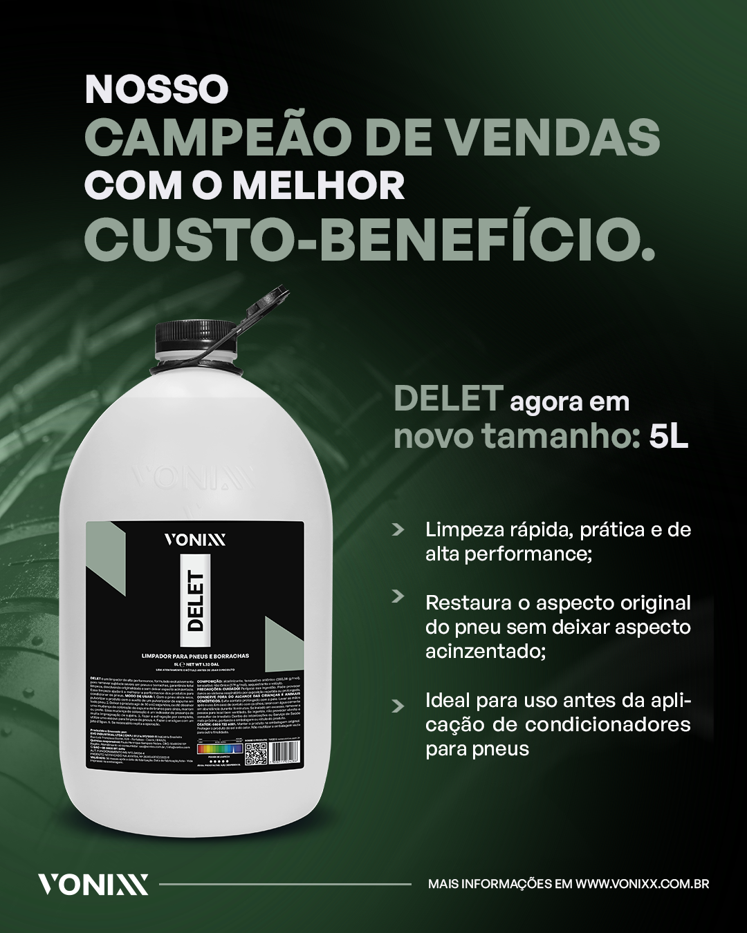 DELET
LIMPADOR PARA PNEUS E BORRACHAS 5 L